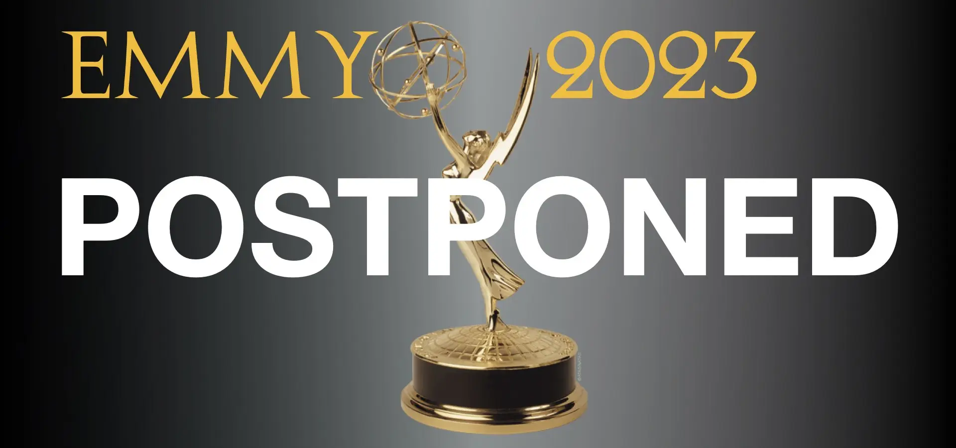 ‎Hollywood Strikes Lead to Postponement of 2023 Emmy Awards